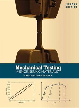 按需印刷不退不换Mechanical Testing of Engineering Materials[9781516513376]