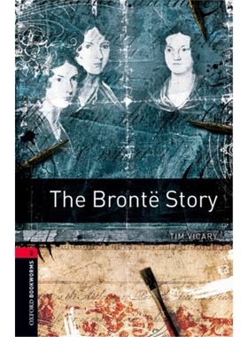 现货 牛津书虫分级读物 OBWL 3E Level 3: The Bront? Story 删减版 英文原版 青少年读物