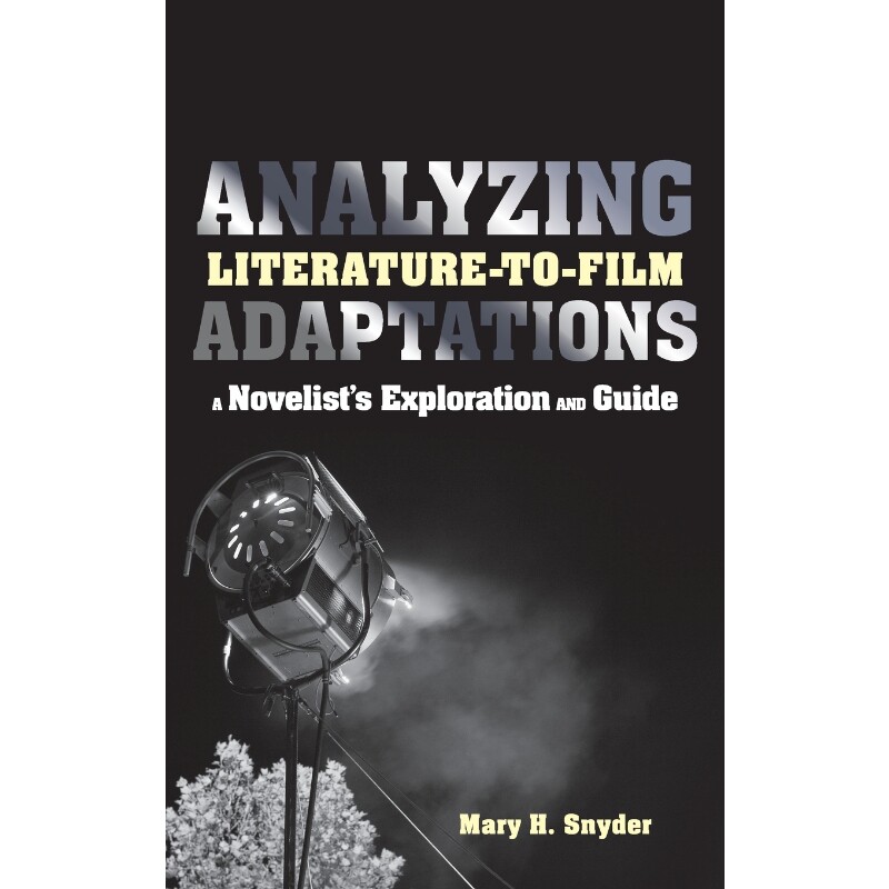 按需印刷不退不换Analyzing Literature-to-Film Adaptations[9781441149985]