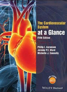 按需印刷不退不换The Cardiovascular System at a Glance[9781119245780]