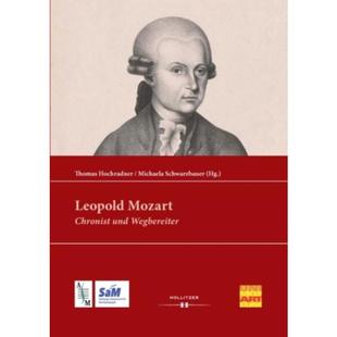 und Mozart Chronist Wegbereiter 德语 预订 Leopold