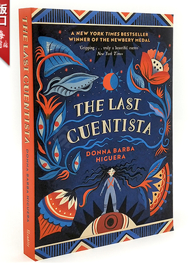 现货 2022新 英文原版 The Last Cuentista 讲述者 2022年纽伯瑞奖 Donna Barba Higuera 奇幻儿童读物 英语书籍【上海外文书店】