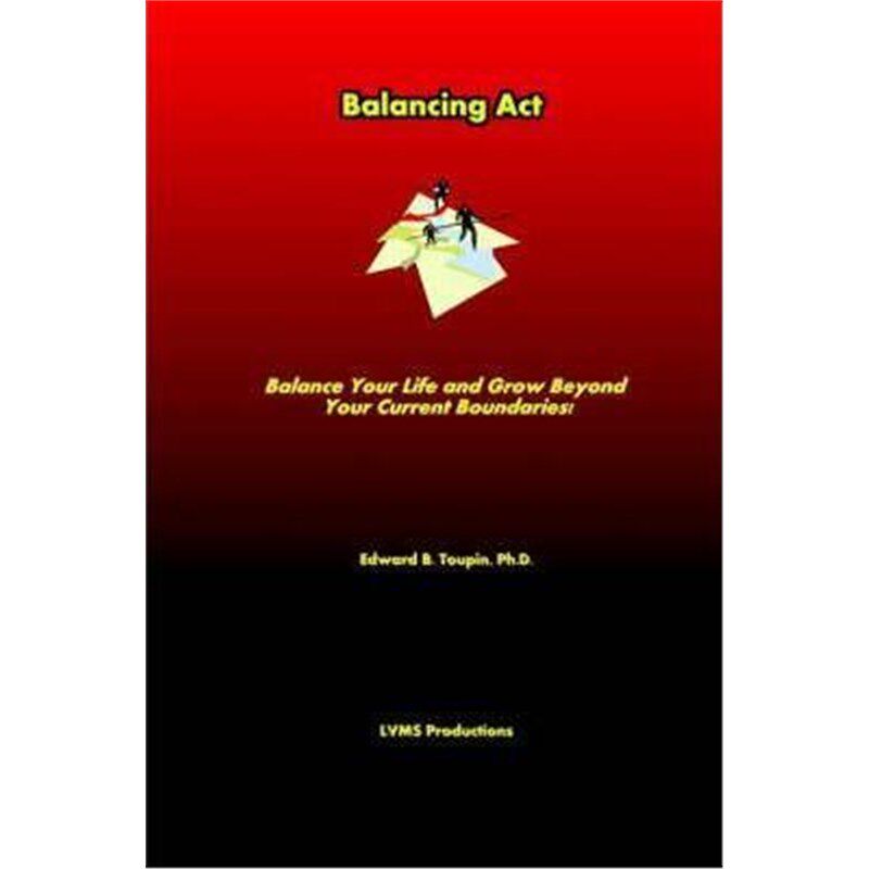 按需印刷不退不换Balancing ACT . Balance Your Life and Grow Beyond Your Current Boundaries![9781411621046]