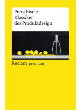 预订不退不换德语 Klassiker des Produktdesign[9783150196434]