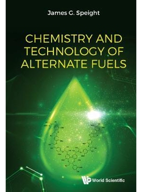 按需印刷不退不换Chemistry and Technology of Alternate Fuels[9789811203640]
