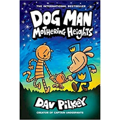 预订不退不换Dog Man 10: Mothering Heights