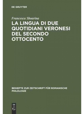 按需印刷DEG La lingua di due quotidiani veronesi del secondo Ottocento[9783484522664]