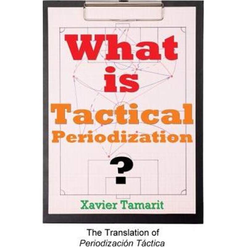 按需印刷不退不换What is Tactical Periodization?[9781909125605]