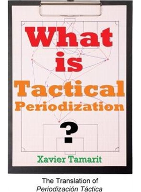按需印刷What is Tactical Periodization?[9781909125605]