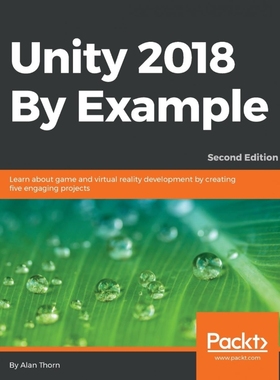 按需印刷Unity 2018 By Example - Second Edition[9781788398701]