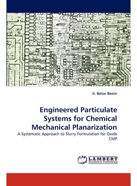 按需印刷Engineered Particulate Systems for Chemical Mechanical Planarization[9783843363464]