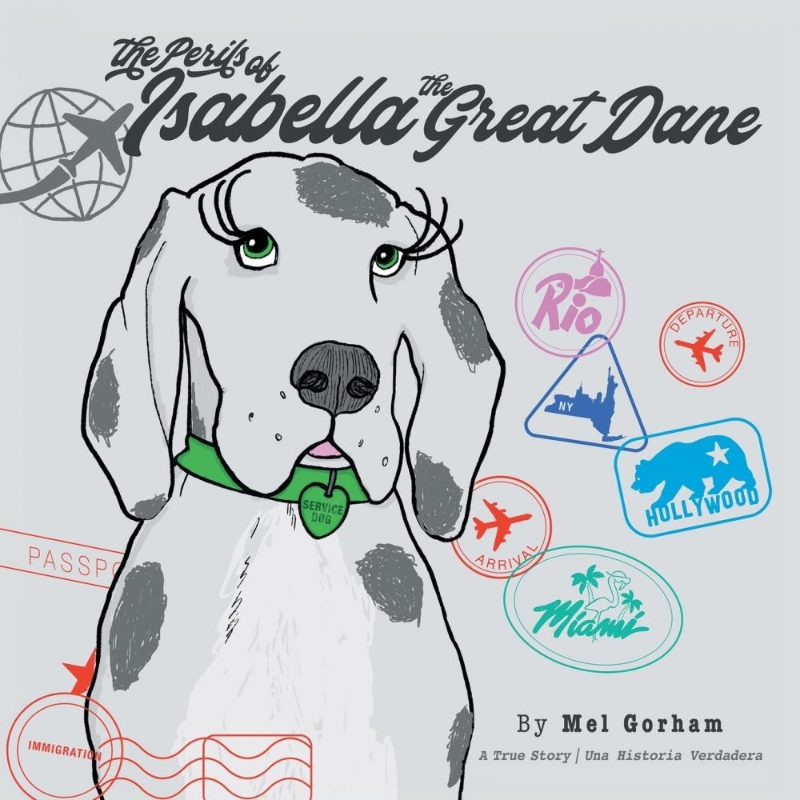 按需印刷The Perils of Isabella the Great Dane (Bilingual Edition)[9781480888456]