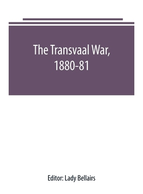 按需印刷The Transvaal War, 1880-81[9789389247053]