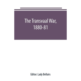 按需印刷不退不换The Transvaal War, 1880-81[9789389247053]