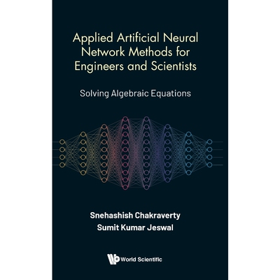 按需印刷Applied Artificial Neural Network Methods for Engineers and Scientists[9789811230202]