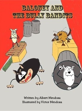 按需印刷Baloney and the Bully Bandits[9781456880750]