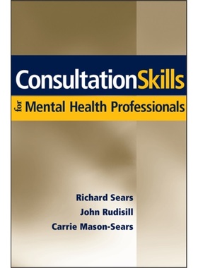 预订Consultation Skills for Mental Health Professionals[9780471705109]