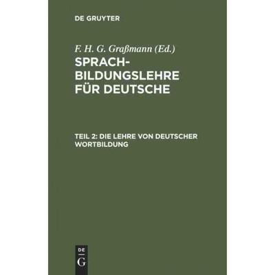 按需印刷不退不换DEG Die Lehre von deutscher Wortbildung[9783111074986]