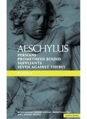按需印刷Aeschylus Plays: I:The Persians; Prometheus Bound; The Suppliants; Seven Against Thebes[9780413651907]