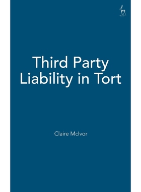 按需印刷Third Party Liability in Tort[9781841135526]