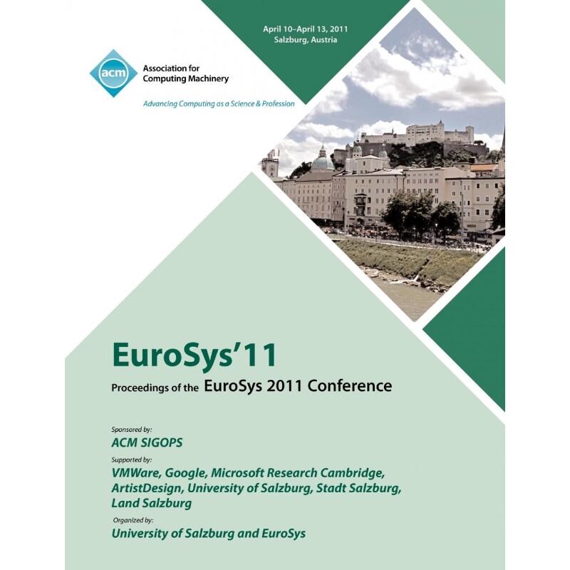 按需印刷不退不换Eurosys 2011 Proceedings of 2011 Conference[9781450306348]