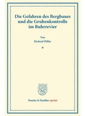 预订【德语】 Die Gefahren des Bergbaues und die Gruben