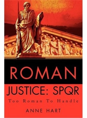 按需印刷Roman Justice:Spqr: Too Roman to Handle[9780595272822]