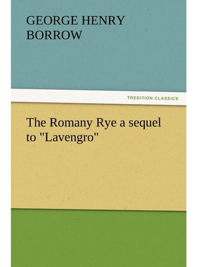 按需印刷不退不换The Romany Rye a Sequel to Lavengro[9783847229858]