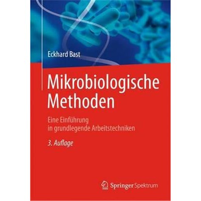 预订【德语】 Mikrobiologische Methoden:Eine Einführung in grundlegende Arbeitstechniken