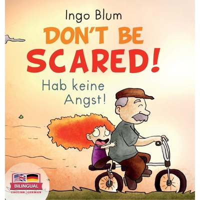 按需印刷Don t Be Scared! - Hab keine Angst![9783949514005]