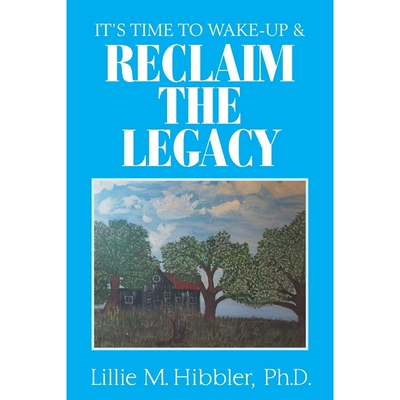 预订It'S Time to Wake-Up & Reclaim the Legacy