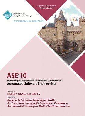 按需印刷ASE 10 Proceedings of the IEEE/ACM International Conference on Automated Software Engineering[9781450301169]