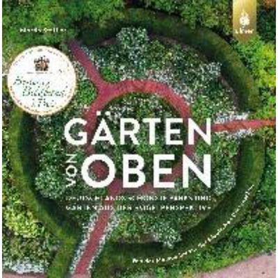 预订【德语】 Gärten von oben:Deutschlands schönste Parks und Gärten aus der Vogelpersp