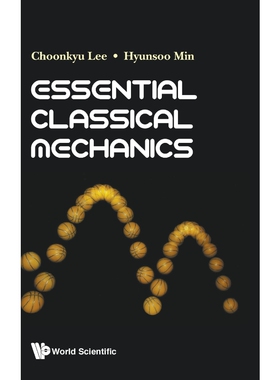按需印刷不退不换Essential Classical Mechanics[9789813234642]