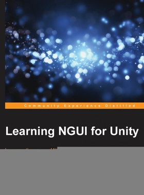 按需印刷Learning NGUI for Unity[9781783552979]