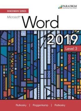 预订Benchmark Series: Microsoft Word 2019 Level 3:Review and Assessments Workbook
