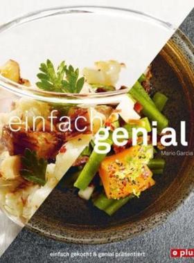 预订【德语】 einfach genial:einfach gekocht & genial präsentiert