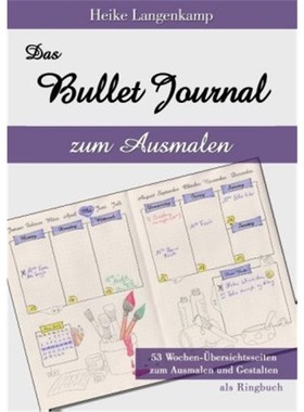 预订【德语】Das Bullet Journal zum Ausmalen:Als Ringbuch gebunden. Papier: Cremefarbe. Moti