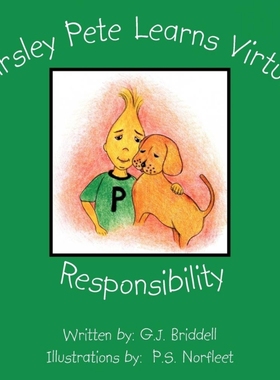 按需印刷Parsley Pete Learns Virtues[9781425902575]