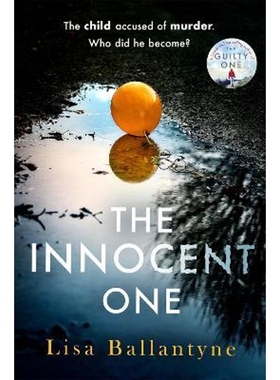 预订The Innocent One:The gripping new thriller from the Richard & Judy Book Club bestselling author