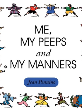 按需印刷不退不换Me, My Peeps and My Manners[9781468506044]