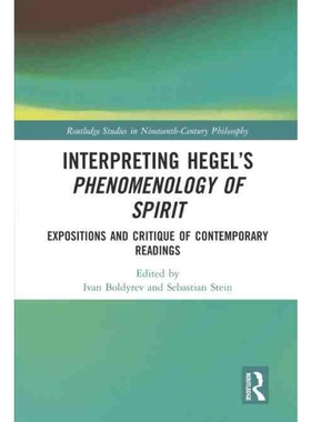 按需印刷不退不换TF Interpreting Hegel’s Phenomenology of Spirit[9780367141080]