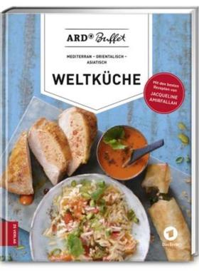 预订【德语】 ARD Buffet. Weltküche:mediterran - orientalisch - asiatisch