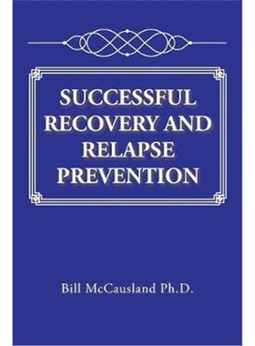 按需印刷SUCCESSFUL RECOVERY AND RELAPSE PREVENTION[9781524555511]