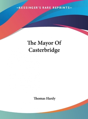 按需印刷The Mayor Of Casterbridge[9781419172106]