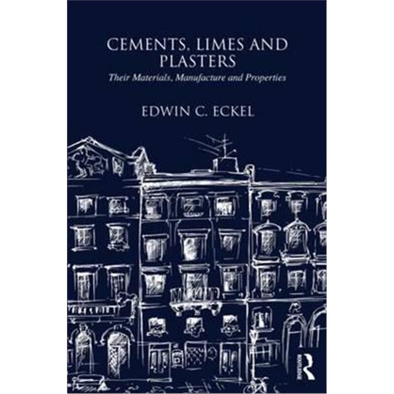 预订不退不换Cements, Limes and Plasters[9781873394731]