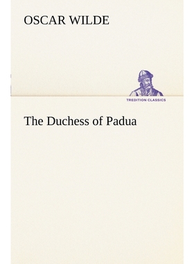 按需印刷The Duchess of Padua[9783849187217]