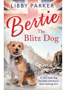 预订Bertie the Blitz Dog[9781405928229]