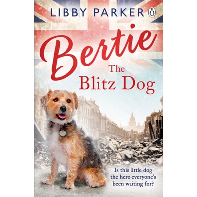 预订不退不换Bertie the Blitz Dog[9781405928229]