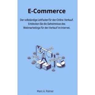 预订不退不换德语 E-Commerce:Der vollstandige Leitfaden fur